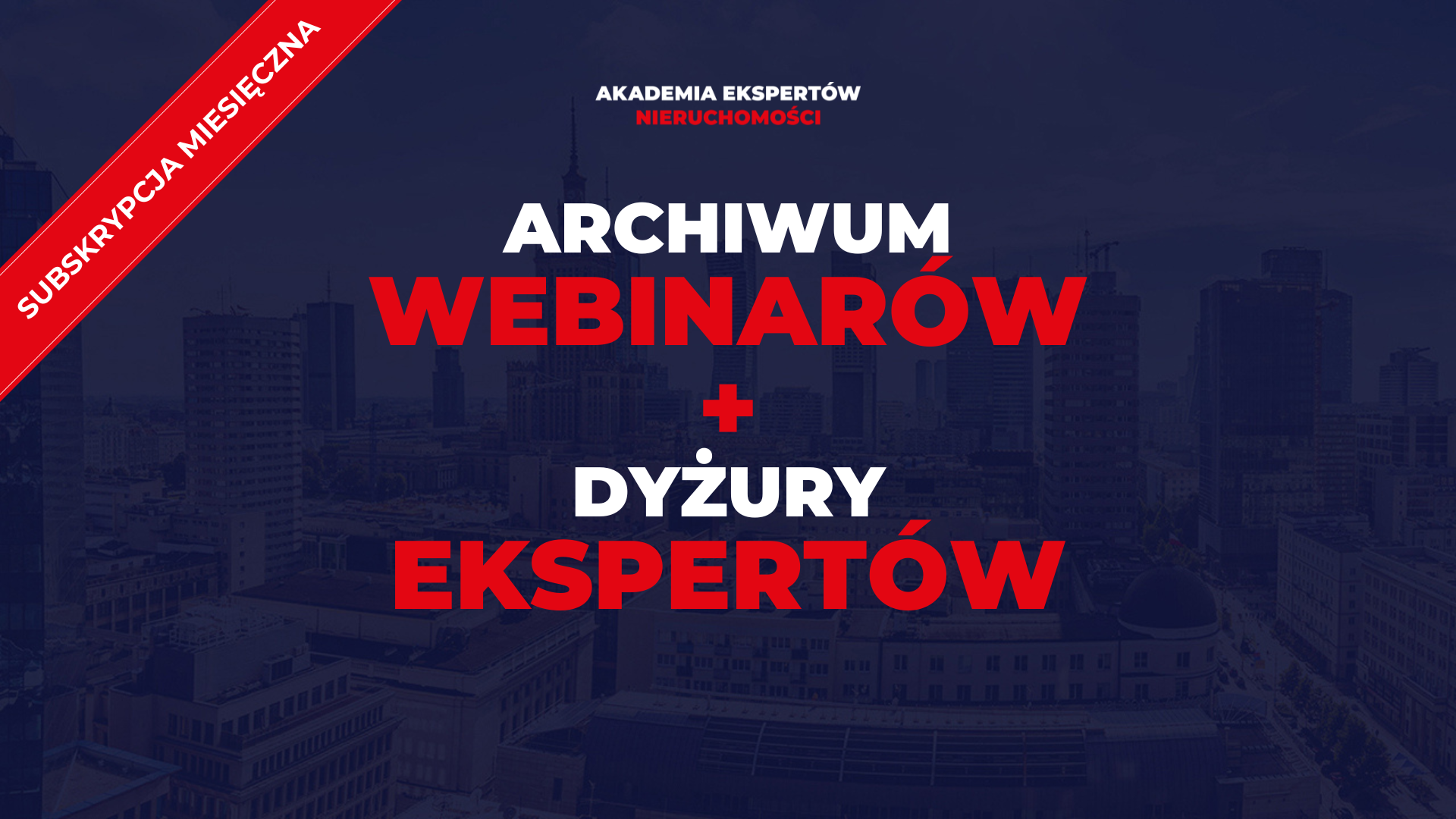 Archiwum Webinarów i Dyżurów Ekspertów